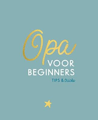 Opa voor beginners (Hardback)