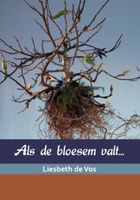 Liesbeth de Vos Als de bloesem valt... - thumbnail