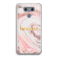 Feminist: LG G6 Transparant Hoesje