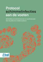 Protocol schimmelinfecties aan de voeten (Paperback)