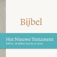 De Bijbel NBV21 - Het Nieuwe Testament - thumbnail