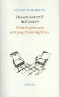 Tussen weten & niet weten (Paperback)