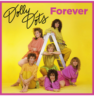 Dolly Dots - Forever 2LP