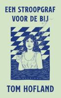 Een stroopgraf voor de bij (Paperback)