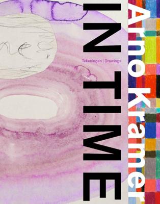 Arno Kramer - In Time (Hardback)