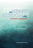Tegen de stroom mee - Jan Jacob Stam, Barbara Hoogenboom - ebook