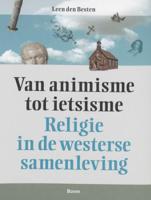 Van animisme tot ietsisme (Paperback)