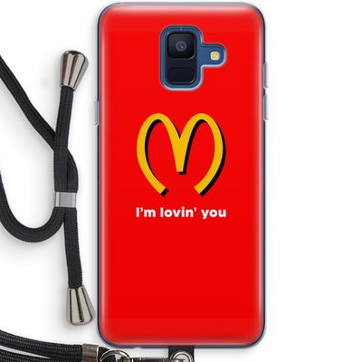 I'm lovin' you: Samsung Galaxy A6 (2018) Transparant Hoesje met koord