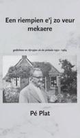 Een riempien e&apos;j zo veur mekaere (Paperback)