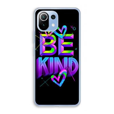 Be Kind: Xiaomi Mi 11 Lite Transparant Hoesje
