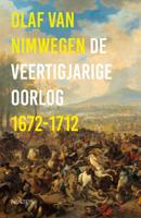 De veertigjarige oorlog 1672-1712 (Paperback)