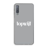 Topwijf Grijs Wit: Samsung Galaxy A7 (2018) Transparant Hoesje