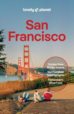 Reisgids City Guide San Francisco | Lonely Planet