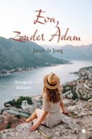 Eva, zonder Adam (Paperback)