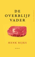De overblijfvader - Henk Rijks - ebook
