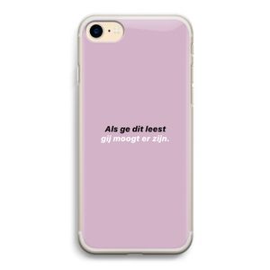 gij moogt er zijn: iPhone 7 Transparant Hoesje