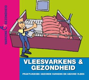 Vleesvarkens en gezondheid (Hardback)
