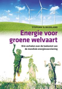 Energie voor groene welvaart (Paperback)