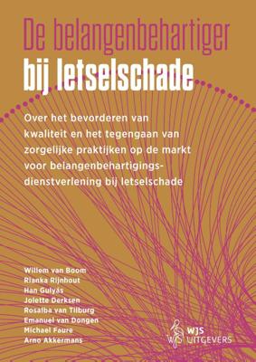 De belangenbehartiger bij letselschade (Paperback)