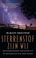Sterrenstof zijn wij - Margot Brouwer - ebook