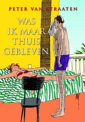 Was ik maar thuisgebleven (Paperback)