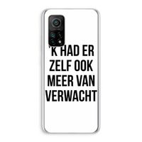 Meer verwacht: Xiaomi Mi 10T 5G Transparant Hoesje Meer verwacht: Xiaomi Mi 10T 5G Transparant Hoesje