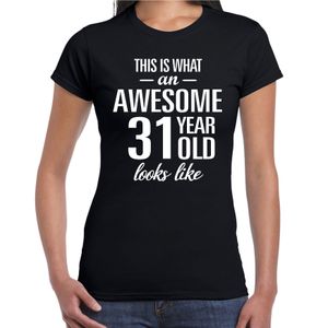 Awesome 31 year / 31 jaar cadeau t-shirt zwart dames