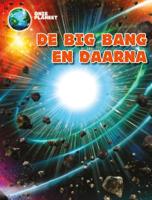De Big Bang en daana (Hardback)