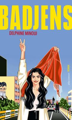 Badjens - Delphine Minoui - ebook