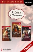 3 lady's, 1 schandaal - Gayle Callen - ebook