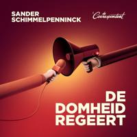 De domheid regeert
