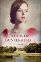 Thuis op Dunleigh Hall - Dineke Epping - ebook