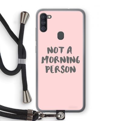 Morning person: Samsung Galaxy A11 Transparant Hoesje met koord