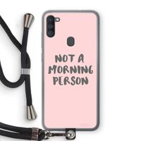 Morning person: Samsung Galaxy A11 Transparant Hoesje met koord