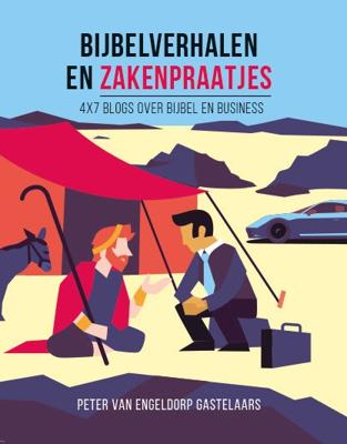 Bijbelverhalen en zakenpraatjes (Paperback)
