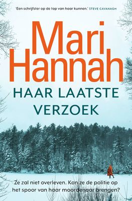 Haar laatste verzoek - Mari Hannah - Paperback (9789024599318)