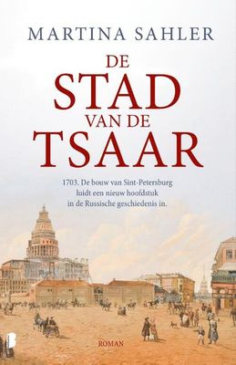 De stad van de tsaar - Martina Sahler - Paperback (9789022592779) De stad van de tsaar - Martina Sahler - Paperback (9789022592779)