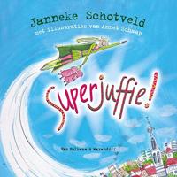Superjuffie! Superjuffie!