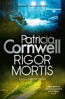 Rigor mortis - Patricia Cornwell - ebook