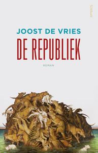 De republiek - Joost de Vries - ebook