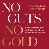No Guts, No Gold
