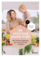 De gezonde mama gids (Hardback)