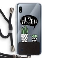 Hey you cactus: Samsung Galaxy A10 Transparant Hoesje met koord