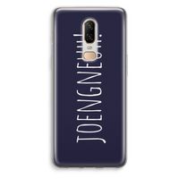 Joengneuh!: OnePlus 6 Transparant Hoesje