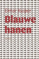 Blauwe Hanen - Elmar Kuiper - Paperback (9789025473686) - thumbnail