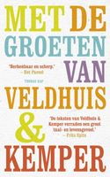 Met de groeten van Veldhuis en Kemper - Richard Veldhuis, Remco Kemper - ebook