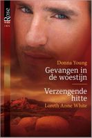 Gevangen in de woestijn ; Verzengende hitte - Donna Young, Loreth Anne White - ebook