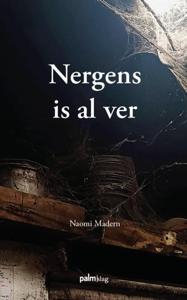 Nergens is al ver (Paperback)