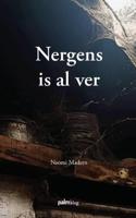 Nergens is al ver (Paperback)