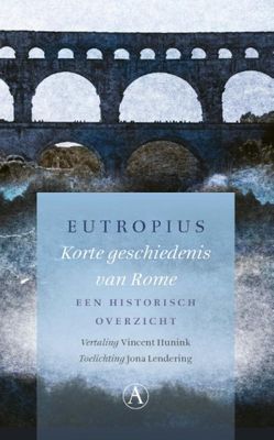 Eutropius Korte geschiedenis van Rome
